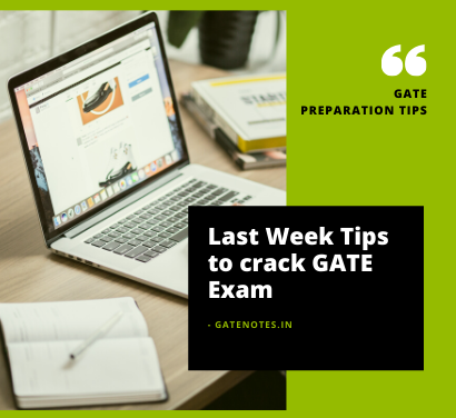 Last Week Tips to crack GATE 2024 Exam